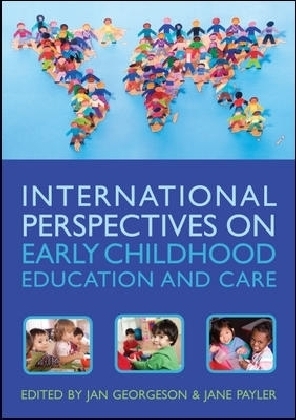 International Perspectives On Early Childhood Education And Care