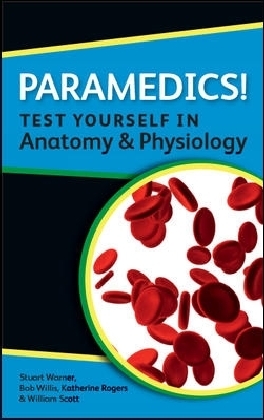 Paramedics! Test Yourself In Anatomy And Physiology main product photo