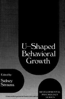 U-Shaped Behavioral Growth