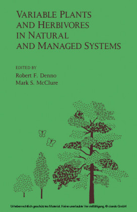 Variable plants and herbivores in natural and managed systems