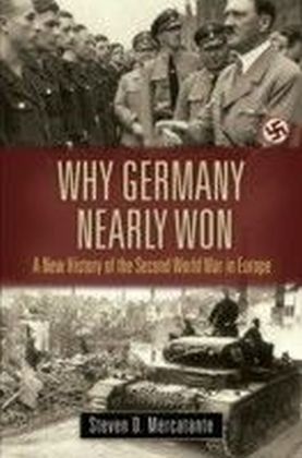 Why Germany Nearly Won