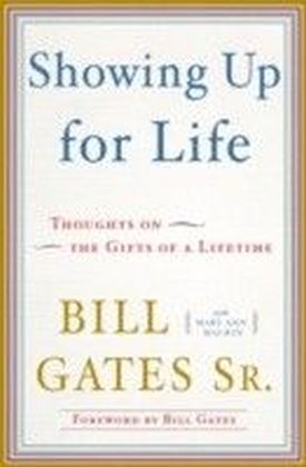 Showing Up for Life