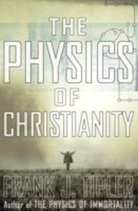 Physics of Christianity