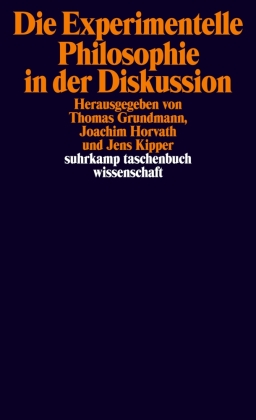 Die Experimentelle Philosophie in der Diskussion