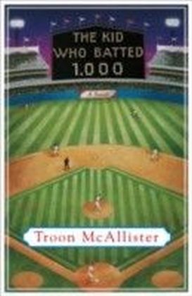 Kid Who Batted 1.000