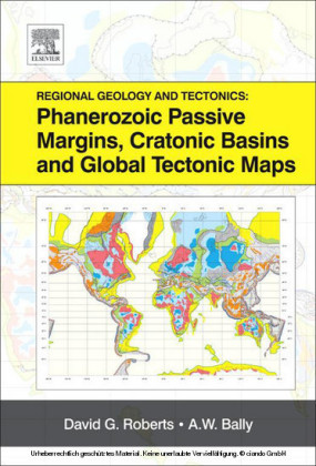 Regional Geology and Tectonics: Phanerozoic Passive Margins, Cratonic Basins and Global Tectonic Maps
