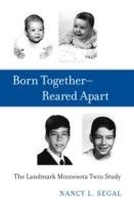 Born Together-Reared Apart