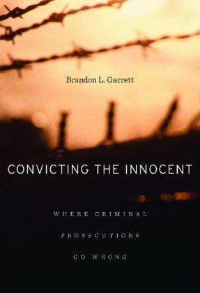 Convicting the Innocent