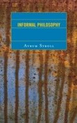 Informal Philosophy
