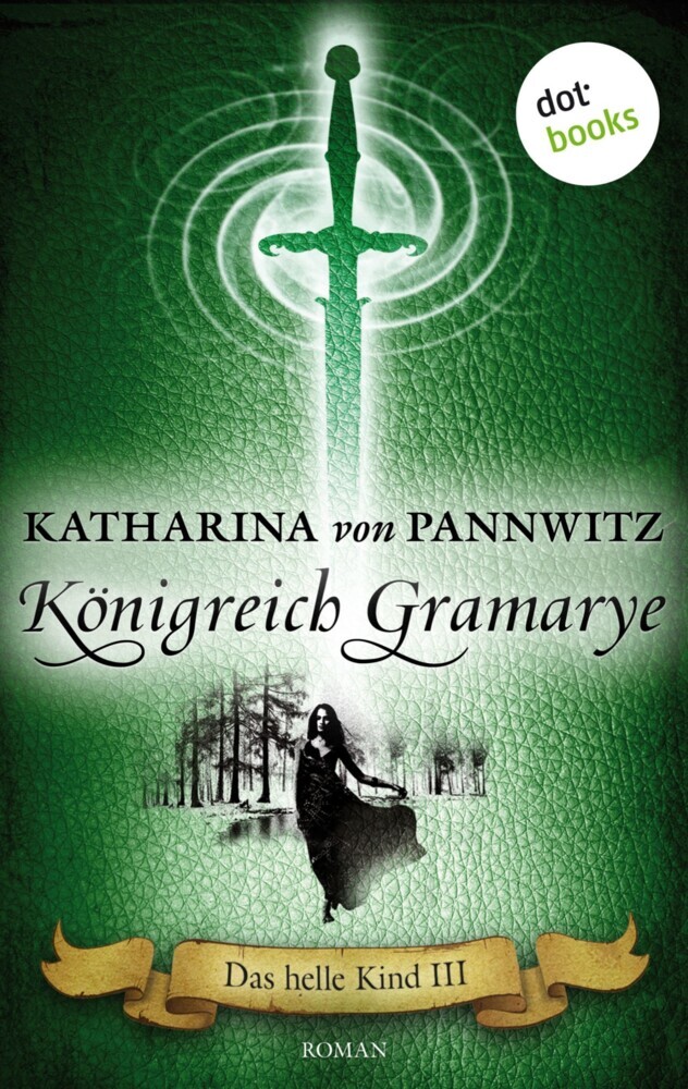 Das helle Kind - Band 3: Königreich Gramarye main product photo