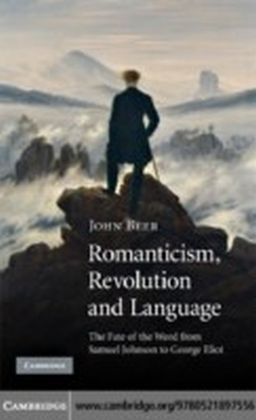 Romanticism, Revolution and Language