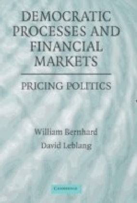 Democratic Processes and Financial Markets