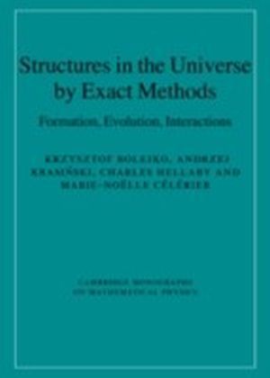 Structures in the Universe by Exact Methods