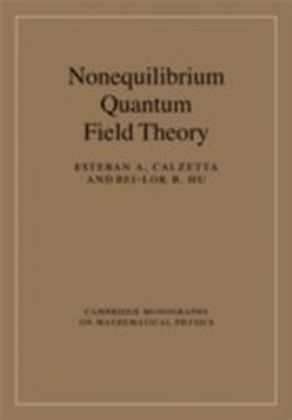 Nonequilibrium Quantum Field Theory