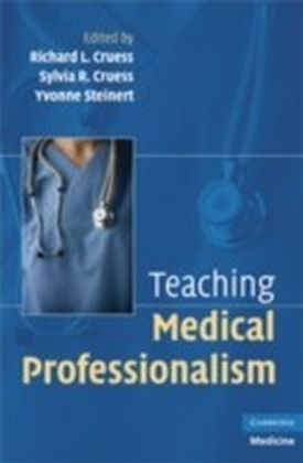 Teaching Medical Professionalism