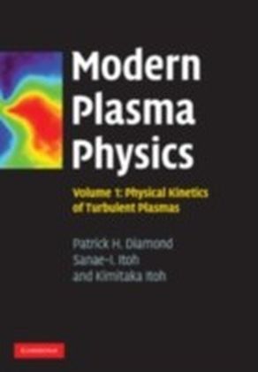 Modern Plasma Physics