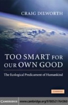 Too Smart for our Own Good
