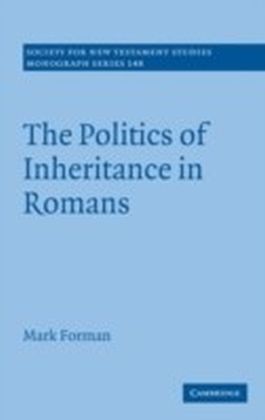 Politics of Inheritance in Romans