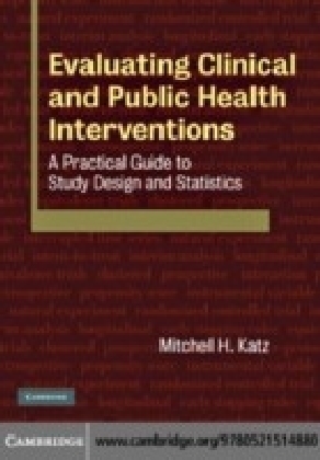 Evaluating Clinical and Public Health Interventions