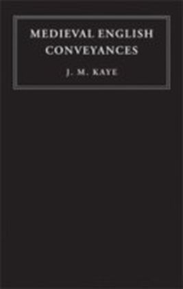 Medieval English Conveyances