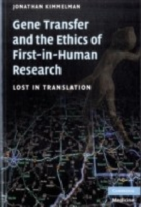 Gene Transfer and the Ethics of First-in-Human Research main product photo