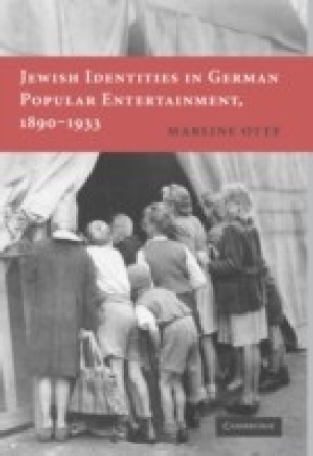 Jewish Identities in German Popular Entertainment, 1890-1933 main product photo