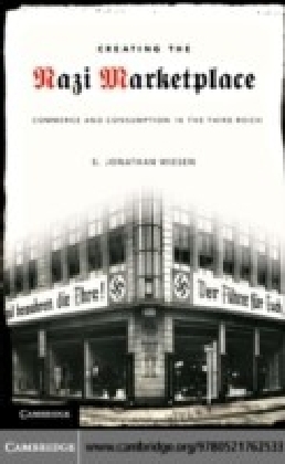 Creating the Nazi Marketplace