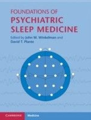 Foundations of Psychiatric Sleep Medicine main product photo