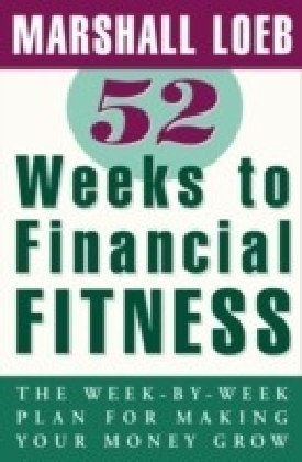52 Weeks to Financial Fitness