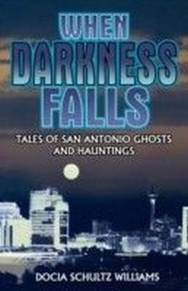 When Darkness Falls