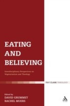 Eating and Believing