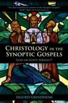 Christology in the Synoptic Gospels