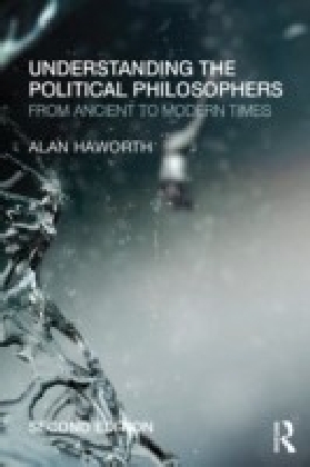 Understanding the Political Philosophers