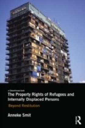 Property Rights of Refugees and Internally Displaced Persons