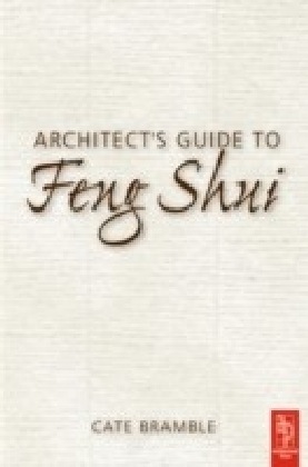 Architect's Guide to Feng Shui