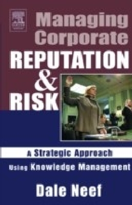 Managing Corporate Reputation and Risk