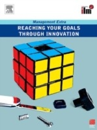 Reaching Your Goals Through Innovation