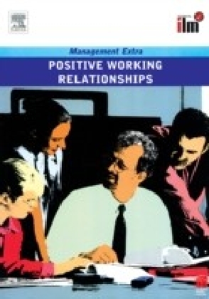 Positive Working Relationships Revised Edition main product photo