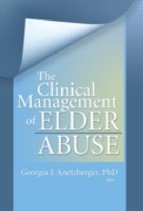 Clinical Management of Elder Abuse