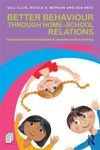 Better Behaviour through Home-School Relations main product photo