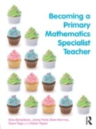 Becoming a Primary Mathematics Specialist Teacher