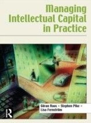 Managing Intellectual Capital in Practice