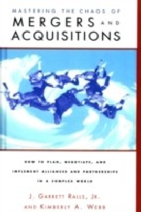 Mastering the Chaos of Mergers and Acquisitions
