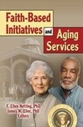 Faith-Based Initiatives and Aging Services main product photo