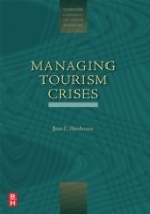 Managing Tourism Crises