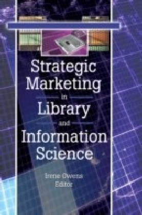 Strategic Marketing in Library and Information Science main product photo