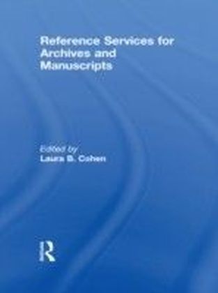 Reference Services for Archives and Manuscripts main product photo