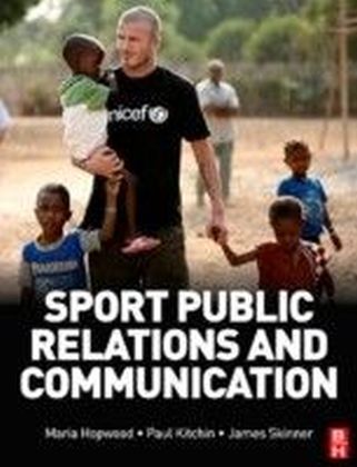 Sport Public Relations and Communication