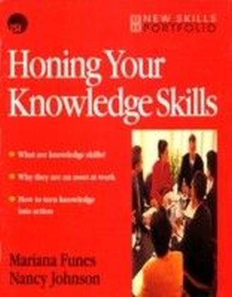 Honing Your Knowledge Skills