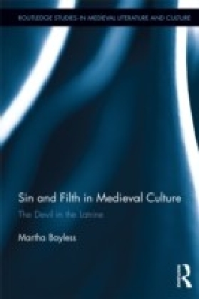 Sin and Filth in Medieval Culture